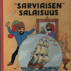 Hergé: Tintin seikkailut. "Sarviaisen salaisuus", WSOY 1962 - pikkukuva 1