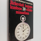 Laurence E. Morehouse : Järkevästi huippukuntoon 30 viikk... - pikkukuva 1
