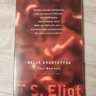 Neljä kvartettoa T. S. Eliot Four Quartets - pikkukuva 1