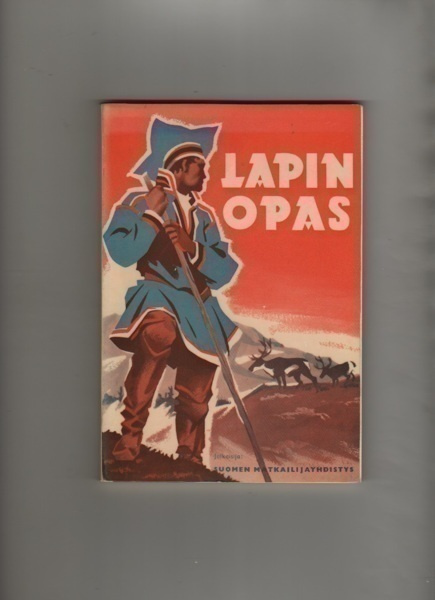 Lapin opas : matkailijoita ja retkeilijöitä varten, SMY 1960