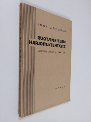 Anna Lindgren : Ruotsinkielen harjoitustehtäviä : lukiolu...
