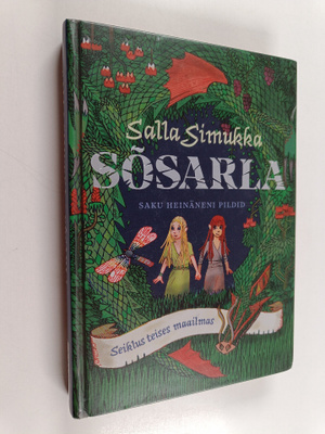 Salla Simukka : Sosarla seiklus teises maailmas