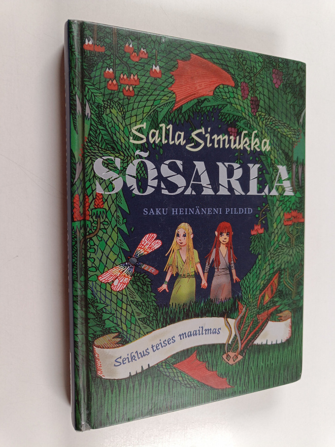 Salla Simukka : Sosarla seiklus teises maailmas