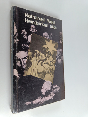 Nathanael West : Heinäsirkan aika