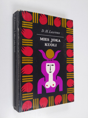 D. H. Lawrence : Mies joka kuoli ; St. Mawr