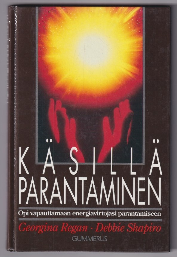 Georgina Regan: Käsillä parantaminen