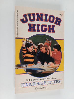 Kate Kenyon : Junior High Jitters