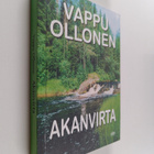 Vappu Ollonen : Akanvirta : romaani - pikkukuva 1