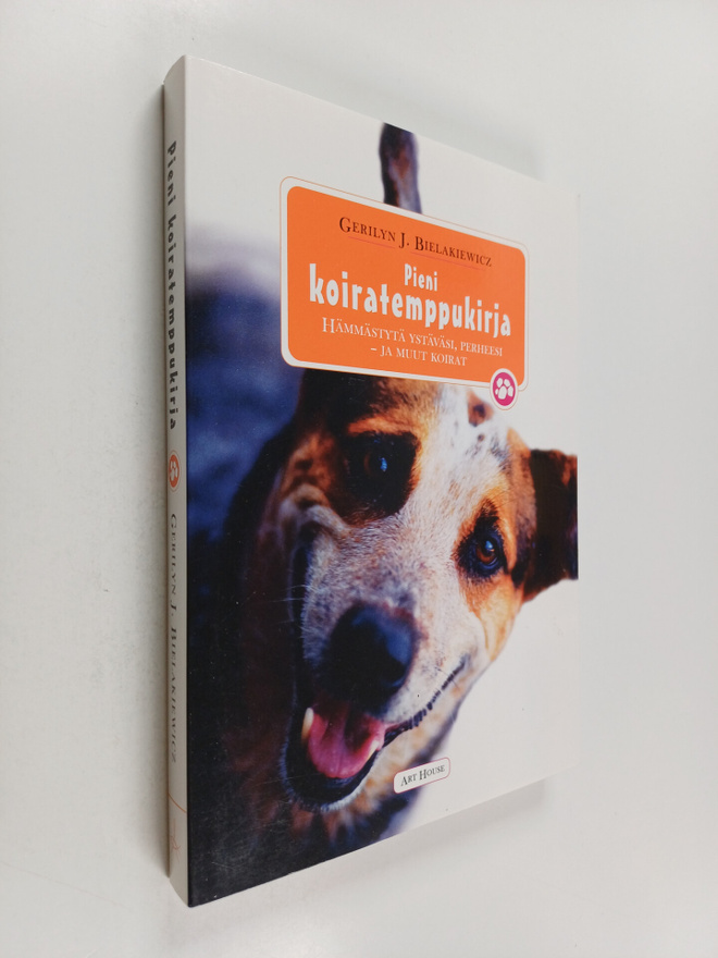 Gerilyn J. Bielakiewicz : Pieni koiratemppukirja : hämmäs...