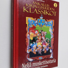 Ankalliskirjallisuuden klassikot, 2 - [Neljä muskettisotu... - pikkukuva 1