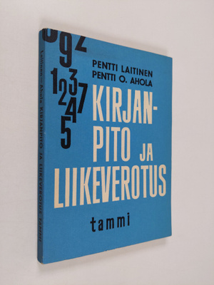 Pentti Laitinen : Kirjanpito ja liikeverotus