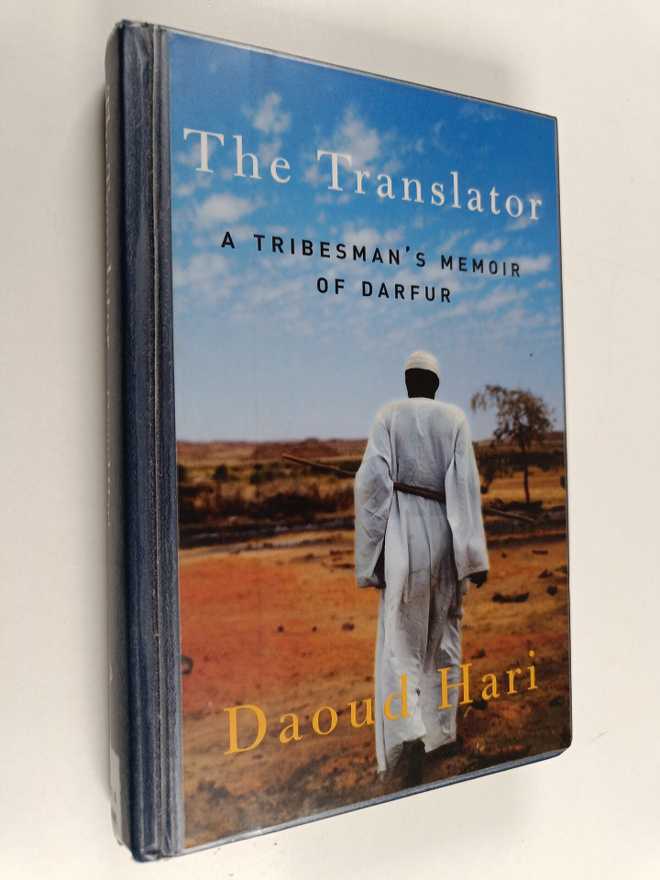 Daoud Hari : The Translator : A Tribesman's Memoir of Darfur