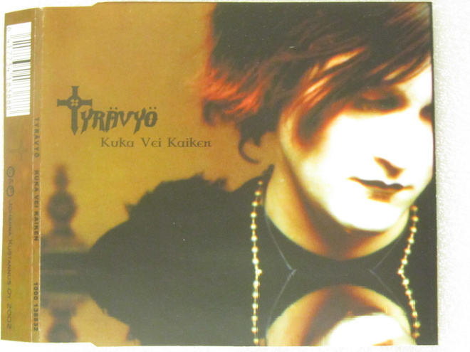 Tyrävyö • Kuka Vei Kaiken CD Maxi-Single