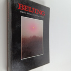 Liu Junwen : Beijing - China's Ancient and Modern Capital - pikkukuva 1
