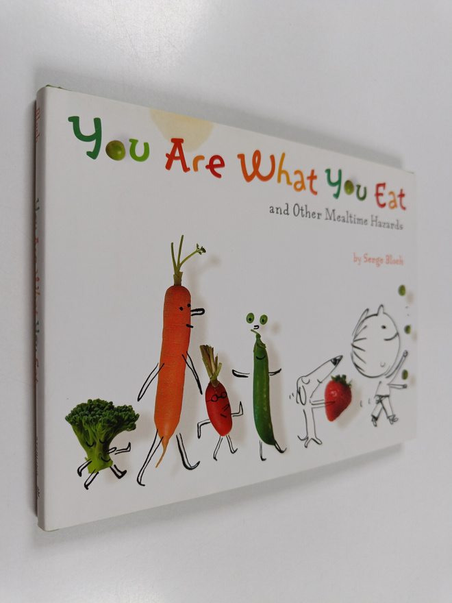 Serge Bloch : You are what you eat and other mealtime haz...