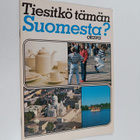 Seppo Sauri : Tiesitkö tämän Suomesta? - pikkukuva 1