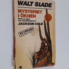 Jackson Cole : Mysteriet i öknen - pikkukuva 1
