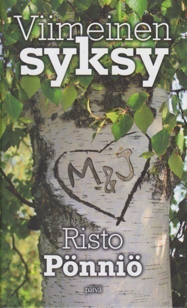 Risto Pönniö: Viimeinen syksy