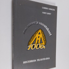 Lahden Ahkera 1907-2007 : nimet, numerot ja saavutukset :... - pikkukuva 1