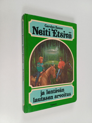 Carolyn Keene : Neiti Etsivä ja lentävän lautasen arvoitus