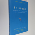 Michael Harris : Solitude - In Pursuit of a Singular Life... - pikkukuva 1