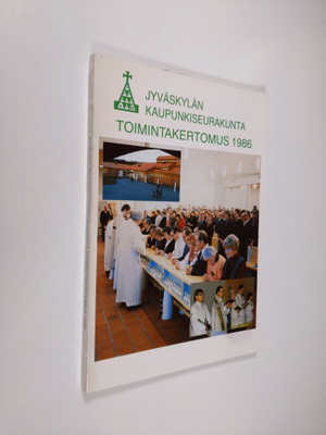 Jyväskylän kaupunkiseurakunta toimintakertomus 1986