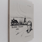 F. E. Takala : Kalkki-Jaakon aika - pikkukuva 1