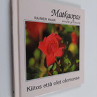 Rainer Haak : Kiitos että olet olemassa - pikkukuva 1