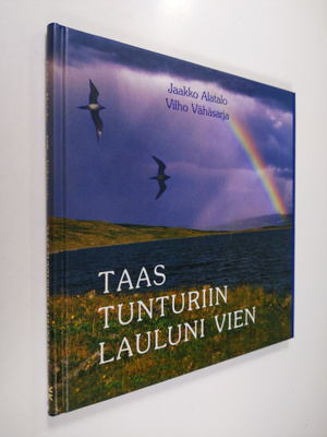 Jaakko Alatalo : Taas tunturiin lauluni vien