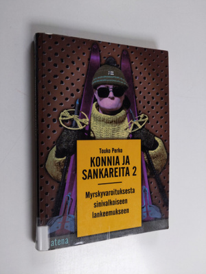 Touko Perko : Konnia ja sankareita 2 :myrskyvaroituksesta...