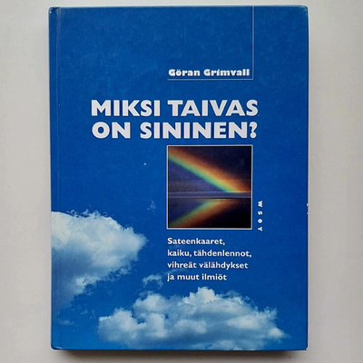 Göran Grimvall: Miksi taivas on sininen?