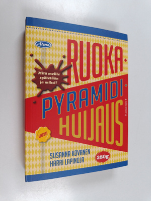 Susanna Kovanen : Ruokapyramidihuijaus : mitä meille syöt...
