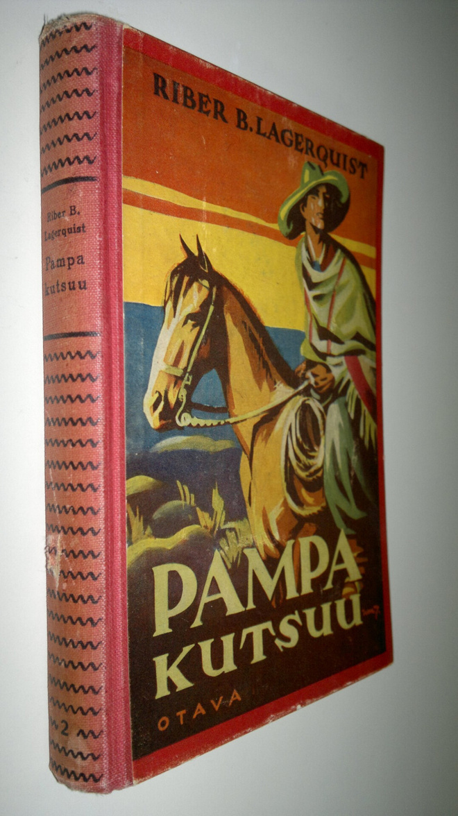 Riber B. Lagerquist : Pampa kutsuu : kertomus nuorisolle
