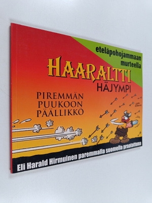 Dik Browne : Haaraltti häjympi : piremmän puukoon päällikkö