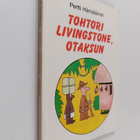 Pertti Hämäläinen : Tohtori Livingstone, otaksun : pilapi... - pikkukuva 1