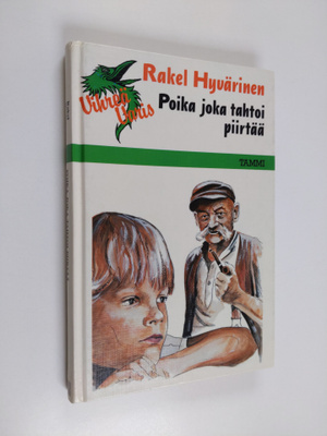 Rakel Hyvärinen : Poika joka tahtoi piirtää