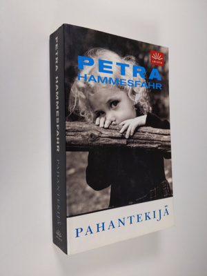 Petra Hammesfahr : Pahantekijä