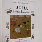 Barbro Lindgren : Julia haluaa lemmikin - pikkukuva 1
