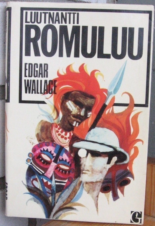 Edgar Wallace: Luutnantti Romuluu, Gummerus 1969. 3p. 216 s.