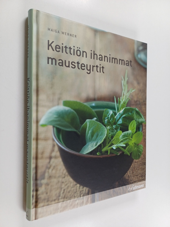Maiga Werner : Keittiön ihanimmat mausteyrtit