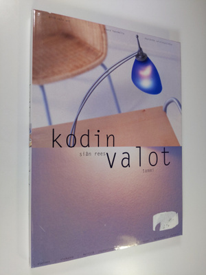 Sian Rees : Kodin valot