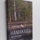 Kari Kovalainen : Hanhikaira - pikkukuva 1