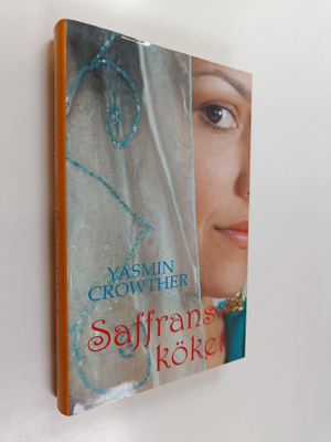 Yasmin Crowther : Saffransköket