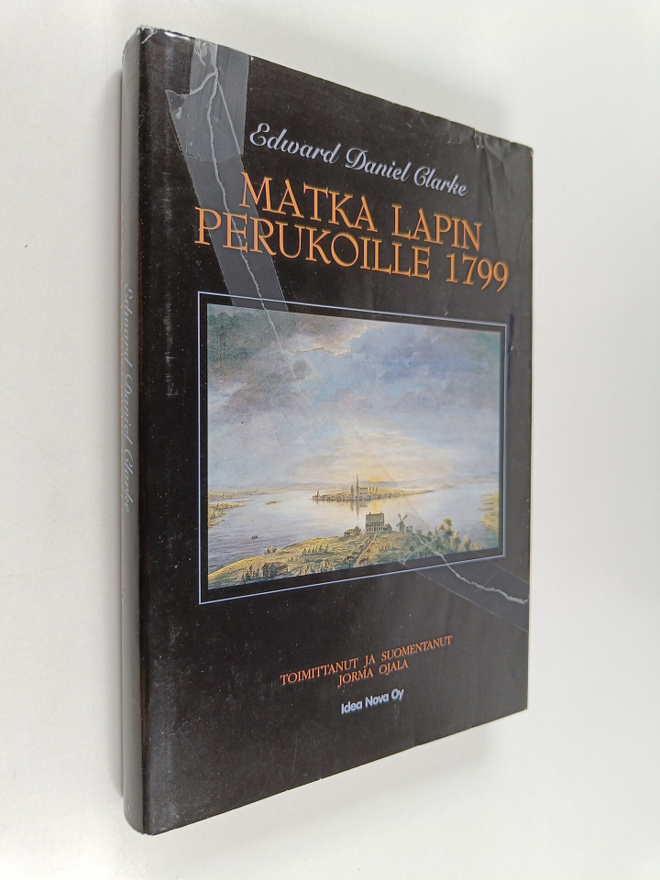 Edward Daniel Clarke : Matka Lapin perukoille 1799