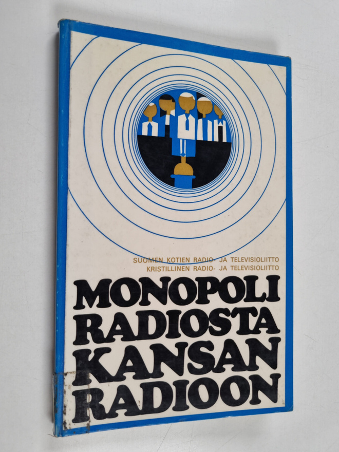 Monopoliradiosta kansan radioon