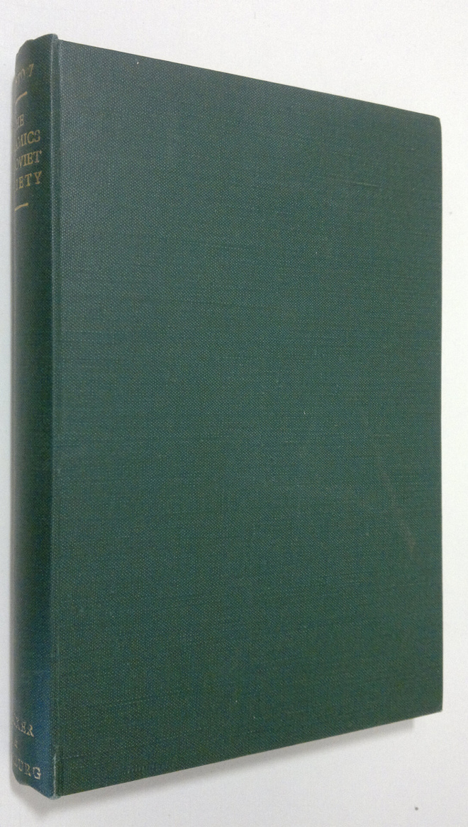 W. W. Rostow : The Dynamics of Soviet Society