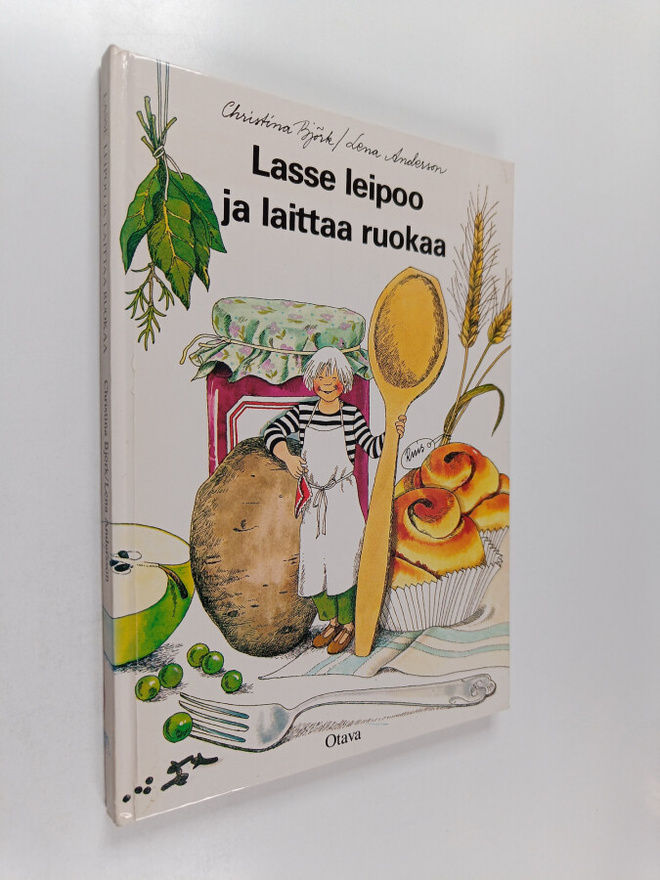 Christina Björk : Lasse leipoo ja laittaa ruokaa