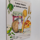 Christina Björk : Lasse leipoo ja laittaa ruokaa - pikkukuva 1
