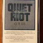 QUIET RIOT:” QR III ”, C-kasetti - pikkukuva 1