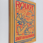 Roligt sagt av kvinnor : en citatbok - pikkukuva 1